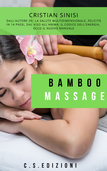 copertina del libro bamboo massage di cristian sinisi 